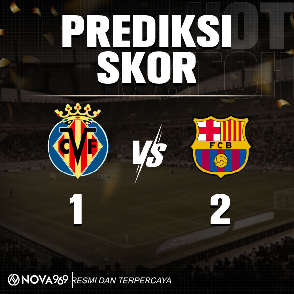 prediksi skor villareal vs barcelona