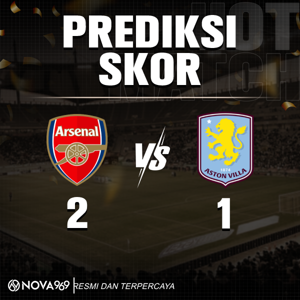 prediksi skor arsenal vs aston villa